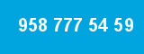 958 777 54 59